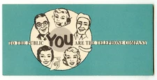 To The Public YOU Are The Telephone Company Vintage Card Stock Sign #1