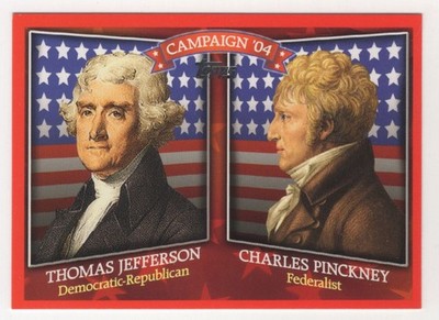 2008 Topps Historical Campaign '04 Thomas Jefferson #HCM-1804