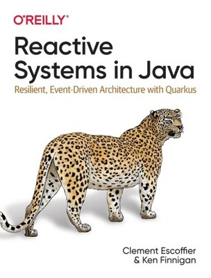 Reactive Systems in Java by Clement Escoffier PAPERBACK 9781492091721