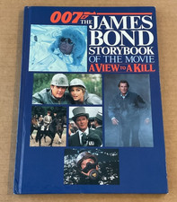 007 The James Bond Story Book Of The Movie A View To A Kill Roger Moore