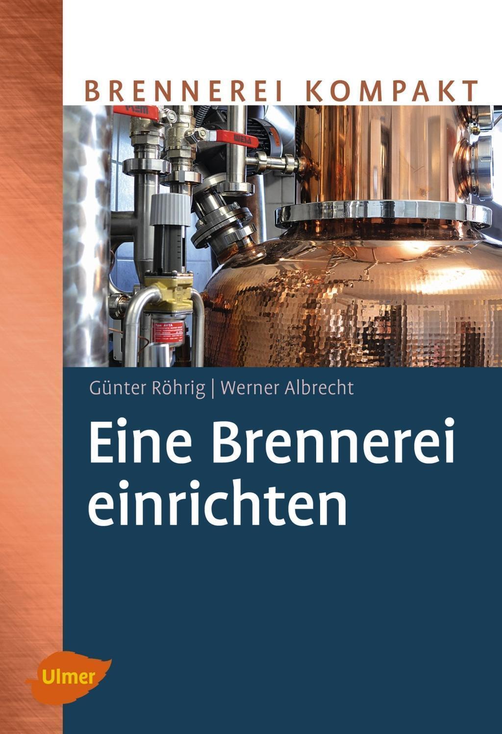 Thumbnail - Eine Brennerei Einrichten Günter Röhrig