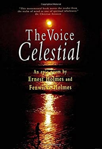 The Voice Celestial Paperback Ernest, Holmes, Fenwicke Holmes