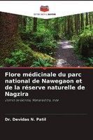 Flore MéDicinale Du Parc National De Nawegaon Et De La RéServe Naturelle De Nagz