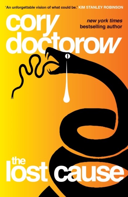 The Lost Cause by Cory Doctorow (Paperback Book)