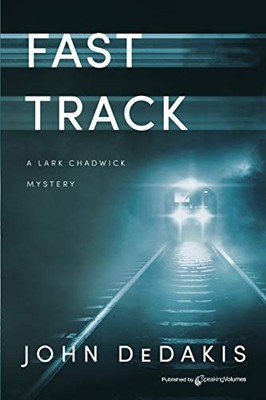 Fast Track 1 Lark Chadwick Mys - VERY GOOD