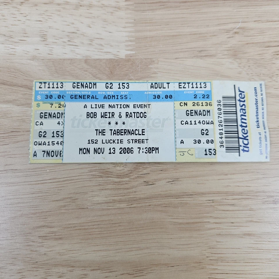 Bob Weir & Ratdog Concert Ticket Stub Nov 13 2006 The Tabernacle Atlanta Ga - Image 4 of 4