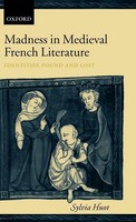 Sylvia Huot | Madness In Medieval French Literature | Buch | Englisch (2003)