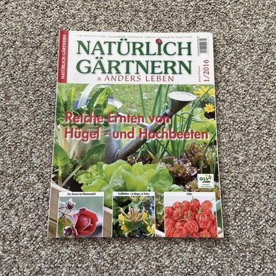 Natürlich Gärtnerin & Anders Leben, Reiche Ernte, Januar/Februar 2016