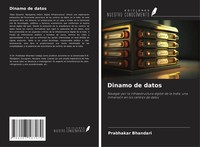 Prabhakar Bhandari | Dinamo De Datos | Taschenbuch | Spanisch (2024)