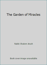 The Garden Of Emuna And More Books By Rabbi Shalom Arush For Sale