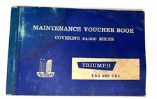 1963 Triumph T.R. 3 & 4 Maintenance Voucher Book Covering 24,000 Miles Vintage