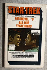 STAR TREK FOTONOVEL 6 All Our Yesterdays 1978 Bantam color paperback 1st