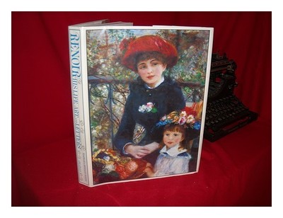 WEISS, BARBARA EHRLICH Renoir, Sein Leben, Kunst und Briefe / Barbara Ehrlich...