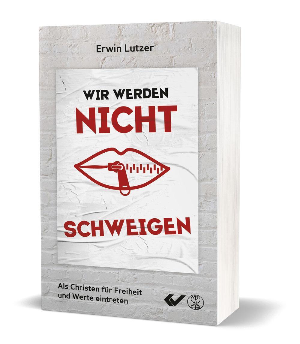 Thumbnail - Erwin Lutzer | Wir Werden Nicht Schweigen | Taschenbuch | Deutsch
