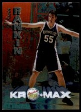 1995 Kromax Signature Rookies Kevin Rankin #47 Basketball DNA Games