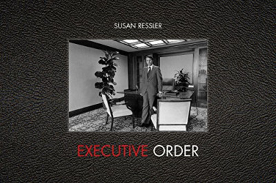 Executive Order - HardBack NEW Ressler, Susan 01/04/2018