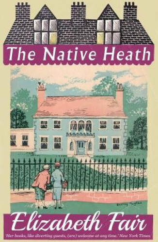 Thumbnail - The Native Heath By Fair, Elizabeth