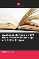 Tekle Yoseph (U. A.) | AvaliaçãO Da Taxa De D/T NP E InoculaçãO Em Soja Em...