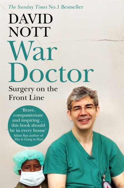 War Doctor: Surgery on the Front Line - Image 5
