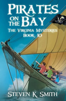 Pirates on the Bay Steven K. Smith Taschenbuch Kartoniert / Broschiert Englisch