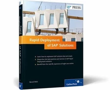 Rapid Deployment of Sap Solutions, Welz, Bernd,Hnisch, Stefan,Ktker, Stefan,Reis