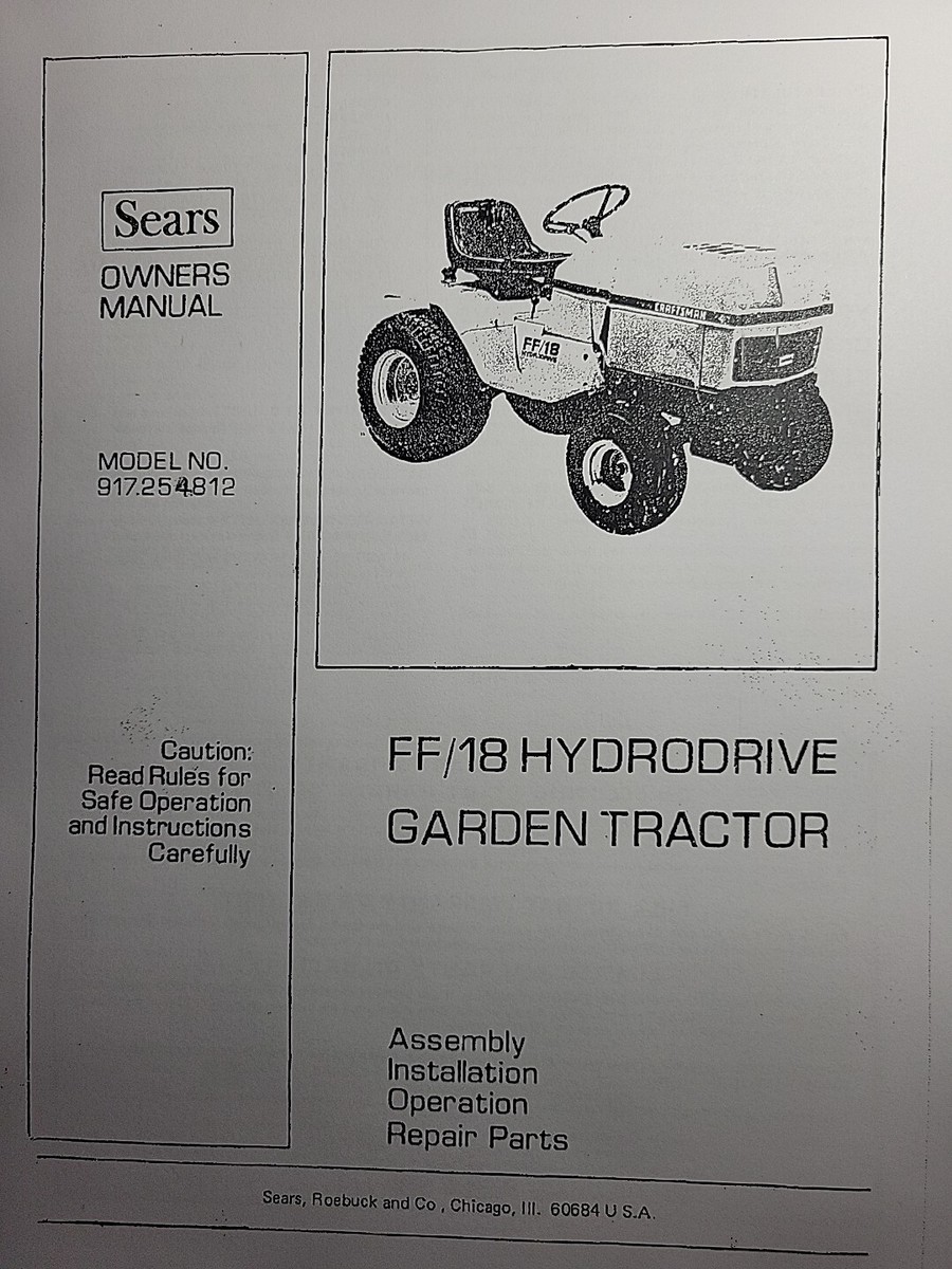 Sears FF 18 Craftsman Hydro Lawn Garden Tractor 917.254812 Owner