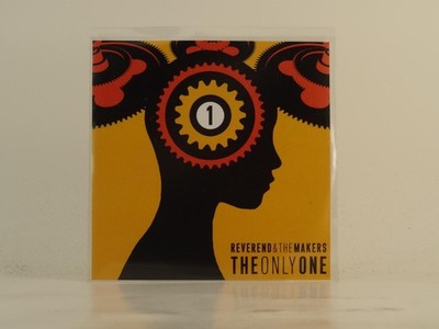 REVEREND AND THE MAKERS THE ONLY ONE (E15) 1 Track Promo CD Single including Pic