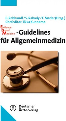 Evidence based Medicine-Guidelines für Allgemeinmedizin ZUSTAND SEHR GUT