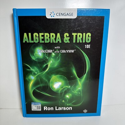 Algebra and Trigonometry 10th Edition by Ron Larson