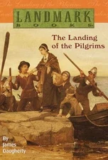 The Landing of the Pilgrims (Landmark - Paperback, by Daugherty James - Good x