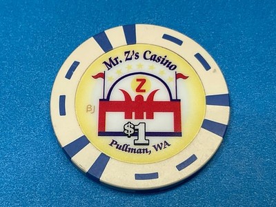 $1   -MR Z S CASINO  -- PULLMAN WASHINGTON CASINO CHIP    Z-3818