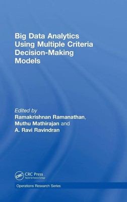 Big Data Analytics Using Multiple Criteria Decision-Making Models | Buch | 2017