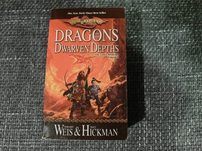 Dragonlance: Dragons of the Dwarven Depths by Tracy Hickman & Margaret Weis (PB)
