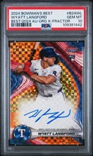 2024 Bowmans Best Wyatt Langford Orange X-Fractor Auto /25 RC #B24-WL PSA 10 Gem