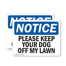  2 Pack Please Keep Your Dog Off My Lawn OSHA Notice Sign Decal Metal Plastic