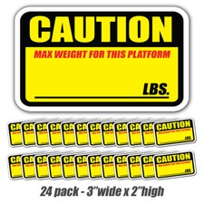 Caution MAX weight for shelf/platform sticker pallet capacity warning label rack
