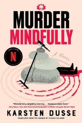 Karsten Dusse Murder Mindfully (Paperback)