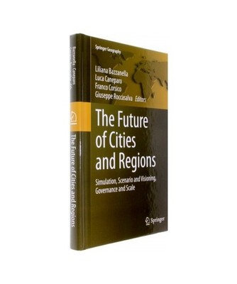 The Future of Cities and Regions: Simulation, Scenario and Visioning, Governance