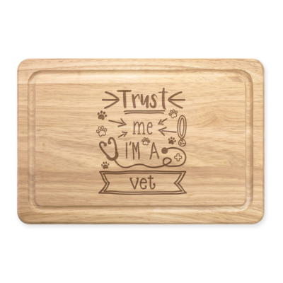 Trust Me I'm A Vet rechteckiges Schneidebrett aus Holz lustiges Tier bester Favorit