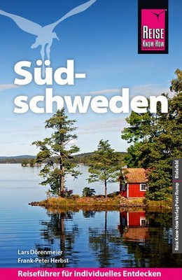 Reise Know-How Reiseführer Südschweden | Lars Dörenmeier | deutsch