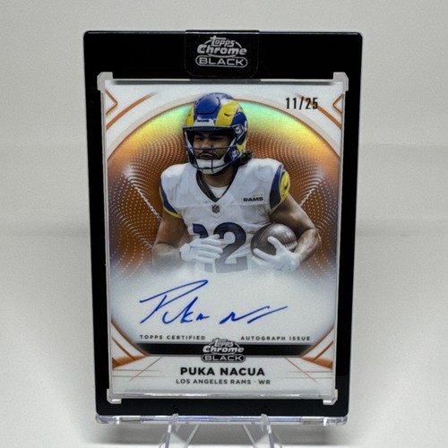 PUKA NACUA 2025 TOPPS CHROME BLACK IVORY AUTO ORANGE REFRACTOR 11/25 LA RAMS 🔥