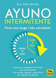 Ayuno intermitente: Para una larga vida saludable (... | Buch | Zustand sehr gut