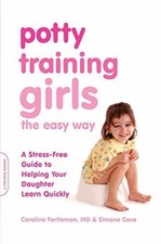 Potty Training Girls the - Paperback, by Fertleman Caroline; Cave - Very Good