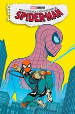 YOUR FRIENDLY NEIGHBORHOOD SPIDER-MAN #1 2024...
