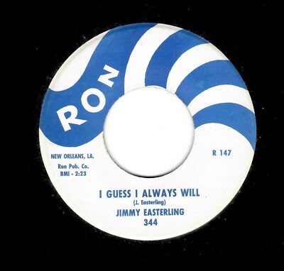 NOLA SOUL-JIMMY EASTERLING-I GUESS I ALWAYS WILL/MOBE A LITTLE CLOSER-RONN 344