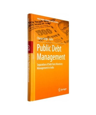 Public Debt Management: Separation of Debt from Monetary Management in India
