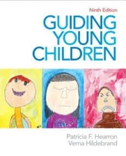 Guiding Young Children by Verna Hildebrand and Patricia Hearron 9e Paper