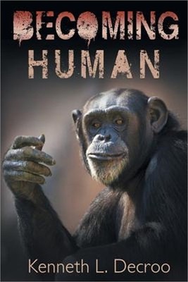 Becoming Human (Paperback or Softback)