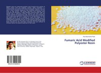 Ravi Bachubhai Patel | Fumaric Acid Modified Polyester Resin | Taschenbuch