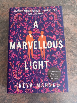 Waterstones A Marvellous Light by Freya Marske UK Signed Sprayed Edges 1st/1st